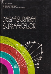 Jean Moncea, Ileana Alamoreanu, Elisabeta Vasilescu, Doina Trandafir Constantinescu - Desfasurarea suprafetelor