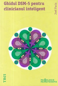 Joel Paris - Ghidul DSM-5 pentru clinicianul inteligent