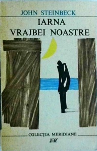 John Steinbeck - Iarna vrajbei noastre (1967)