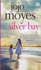 Jojo Moyes - Silver bay