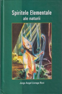 Jorge Angel Livraga Rizzi - Spiritele elementale ale naturii