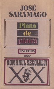 Jose Saramago - Pluta de piatra