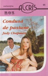 Judy Chapman - Condusa de pasiune
