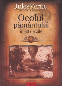 Jules Verne - Ocolul Pamantului in 80 de zile