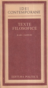 Karl Jaspers - Texte filosofice