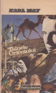Karl May - Tainele Orientului