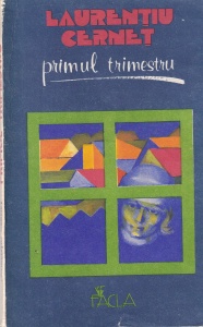 Laurentiu Cernet - Primul trimestru
