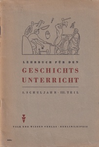 Lehrbuch fur den Geschichtsunterricht – 5. Schuljahr III. Teil