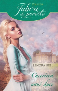 Lenora Bell - Cucerirea unui duce