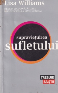 Lisa Williams - Supravietuirea sufletului