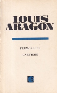Louis Aragon - Frumoasele cartiere