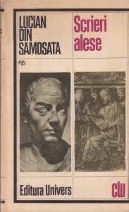 Lucian din Samosata - Scrieri alese