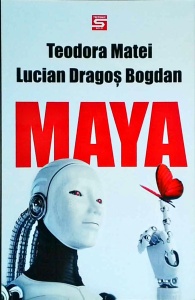 Lucian Dragos Bogdan, Teodora Matei - Maya