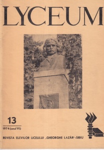 Lyceum, nr. 13, 1974. Revista elevilor Liceului de Matematica si Fizica "Gheorghe Lazar" din Sibiu