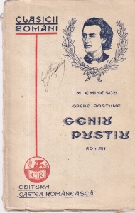 M. Eminescu - Opere postume: Geniu pustiu (1928)