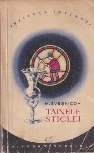M. Svesnicov - Tainele sticlei