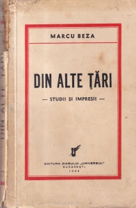 Marcu Beza - Din alte tari. Studii si impresii (1933)