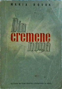 Maria Rovan - Din cremene noua