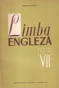 Mariana Taranu - Limba engleza. Manual pentru clasa a VII-a