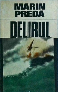 Marin Preda - Delirul