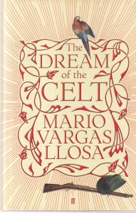 Mario Vargas Llosa - The Dream of The Celt