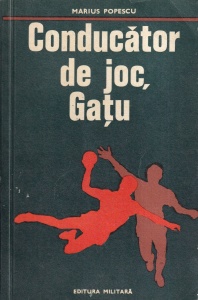 Marius Popescu - Conducator de joc, Gatu