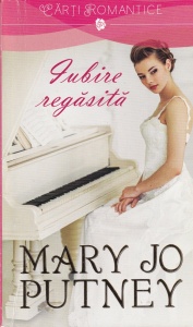 Mary Jo Putney - Iubire regasita