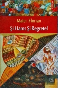 Matei Florian - Si Hams si Regretel - Img 1