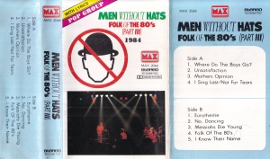 Men Without Hats - Folk of the 80's (Part III) - Img 2
