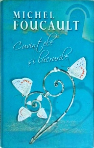 Michel Foucault - Cuvintele si lucrurile