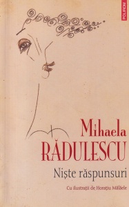 Mihaela Radulescu - Niste raspunsuri