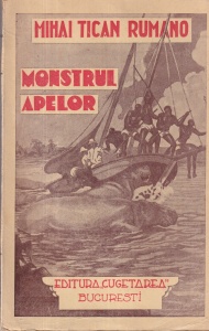 Mihai Tican Rumano - Monstrul apelor. Cuvant introductiv de I. Riberia Rovira (circa 1930)