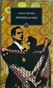 Mihail Drumes - Invitatia la vals (2010)
