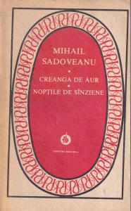 Mihail Sadoveanu - Creanga de aur. Noptile de Sanziene
