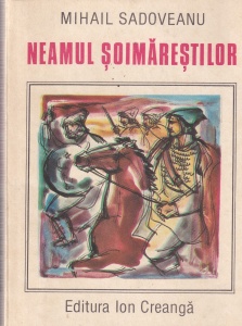 Mihail Sadoveanu - Neamul Soimarestilor (1986)