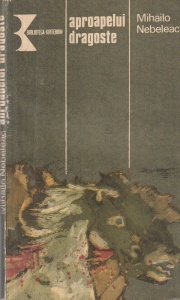 Mihailo Nebeleac - Aproapelui dragoste