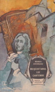 Mihnea Gheorghiu - Muschetarul lui Cantemir