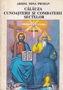 Mina Prodan - Calauza cunoasterii si combaterii sectelor