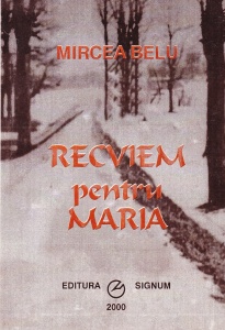 Mircea Belu - Recviem pentru Maria