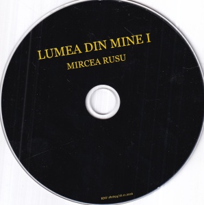 Mircea Rusu - Lumea din mine (3 CD, cu autograful si dedicatia artistului) - Img 3