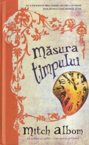 Mitch Albom - Masura timpului