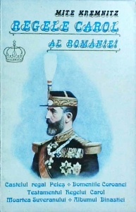 Mite Kremnitz - Regele Carol al Romaniei
