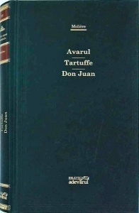 Moliere - Avarul. Tartuffe. Don Juan