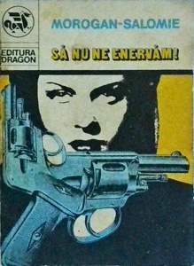 Morogan Salomie - Sa nu ne enervam!