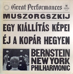 Mussorgsky, Bernstein, New York Philharmonic – Pictures At An Exhibition. Night On Bald Mountain