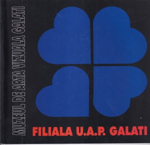 Muzeul de Arta Vizuala Galati. Filiala U.A.P. Galati