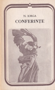 N. Iorga - Conferinte