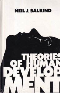 Neil J. Salkind - Theories of Human Development