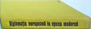 Nicolae Ciachir - Diplomatia europeana in epoca moderna