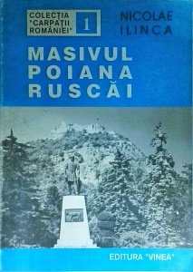Nicolae Ilinca - Masivul Poiana Ruscai